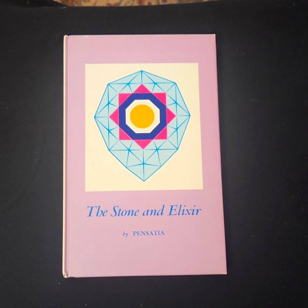 RARE BOOK Pensatia The Stone and Elixir ALCHEMY
